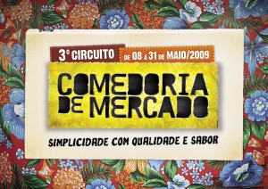 Comedoria de Mercado - 2009